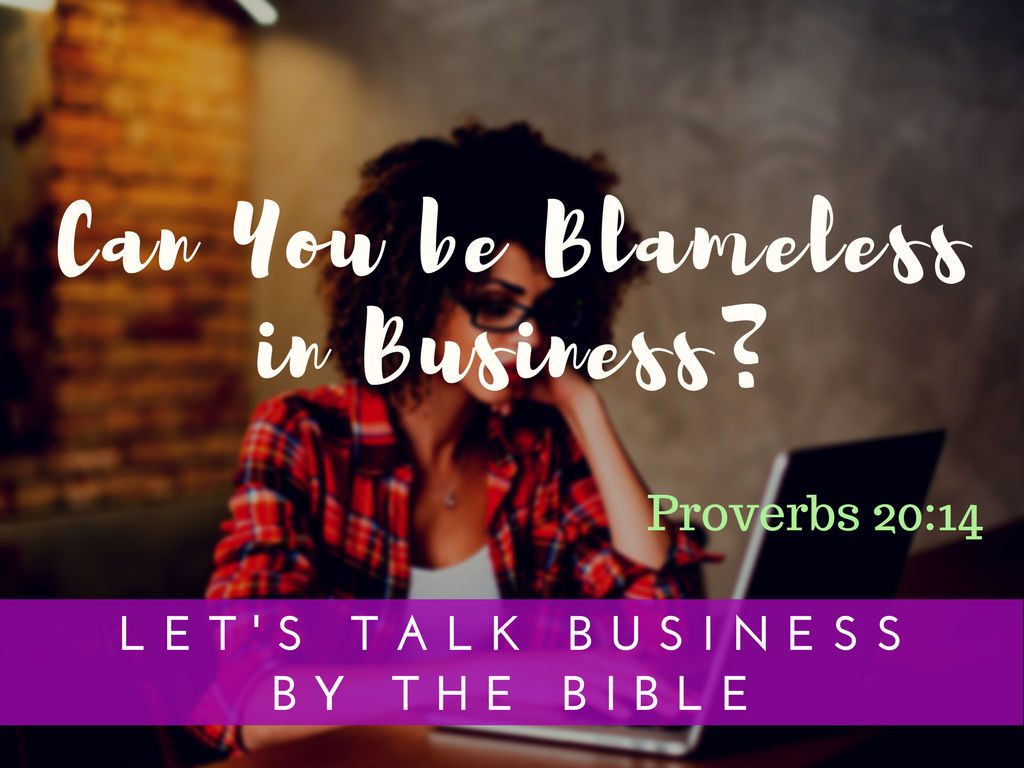 What does it mean to be blameless in business?