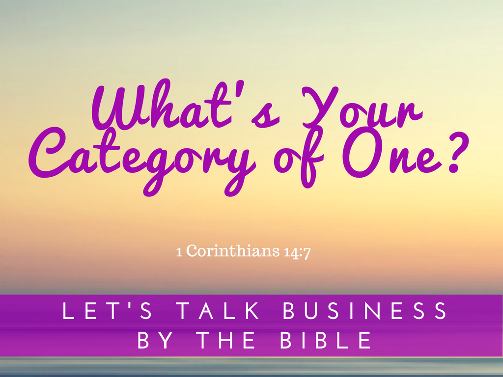 What’s Your Category of One?