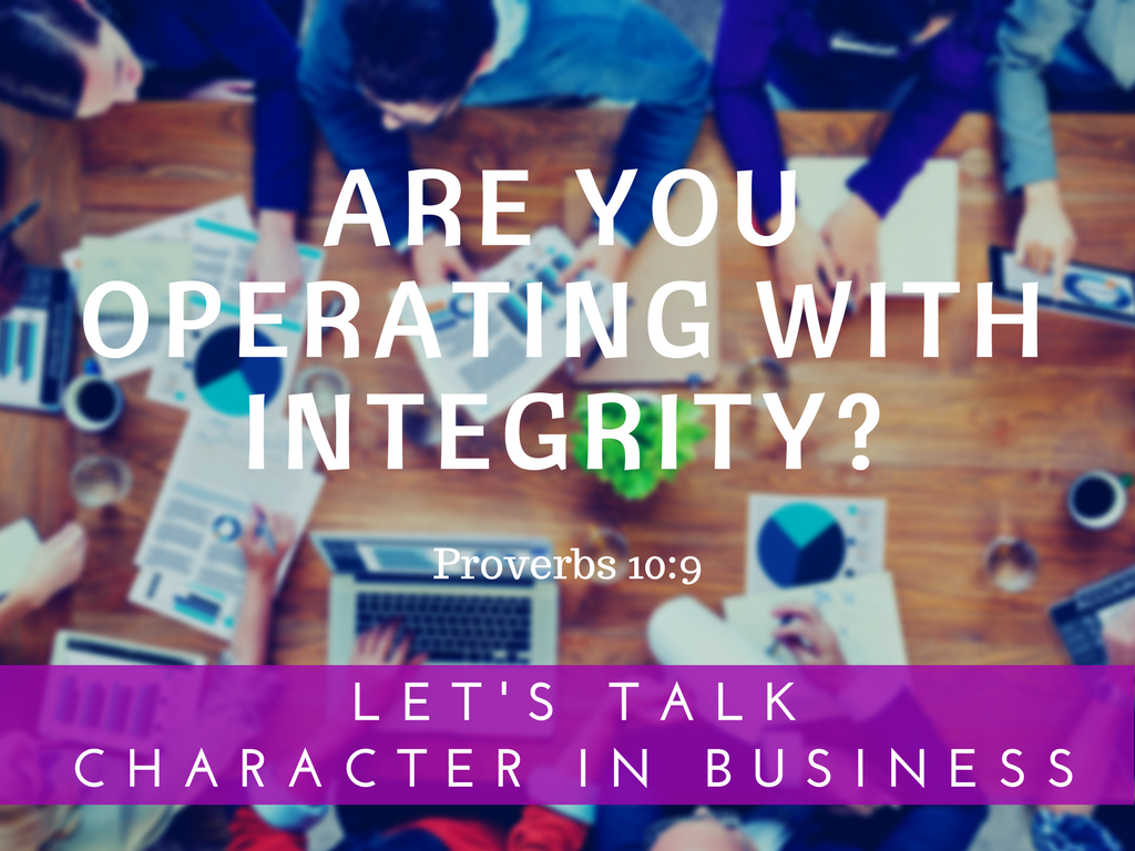 Are you operating in integrity?