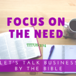 Focus on the Need