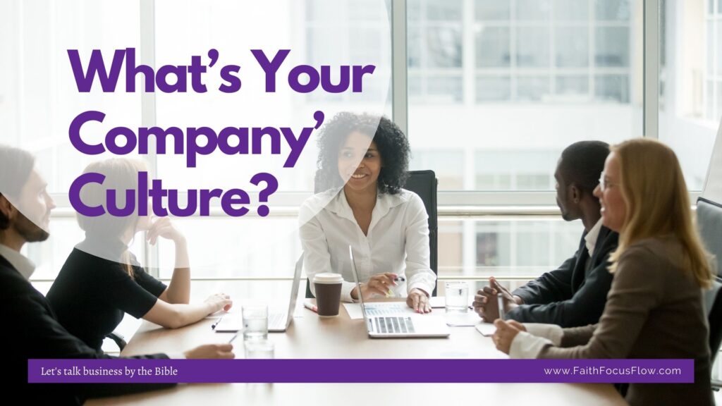 What’s Your Company’ Culture?
