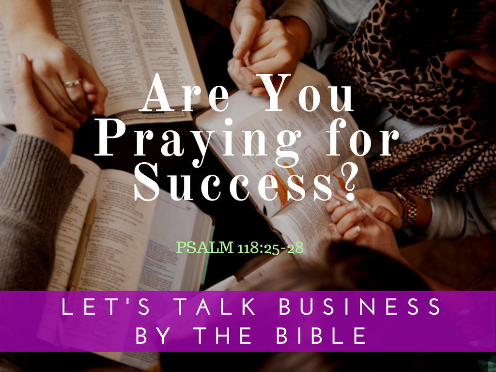 Are You Praying for Success?