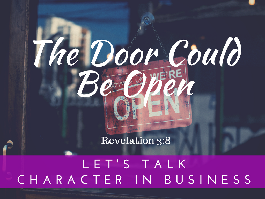 The Door Could be Open for You