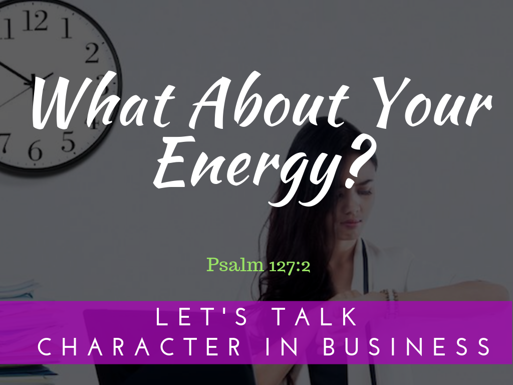 What About Your Energy?