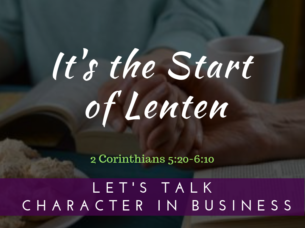 It’s the Start of Lenten