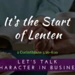 It’s the Start of Lenten