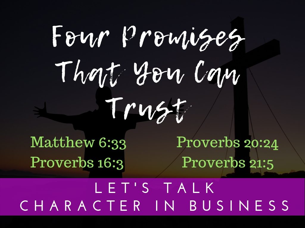 Four Promises That You Can Trust