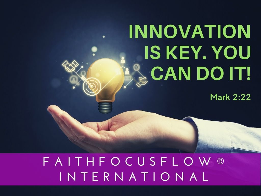 Innovation is Key. You Can Do It!