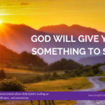 God will give you something to say