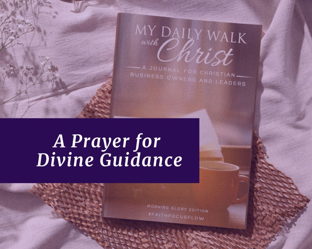 A Prayer for Divine Guidance